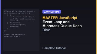 JavaScript Event Loop and Microtask Queue Deep Dive | Complete Javascript Tutorial