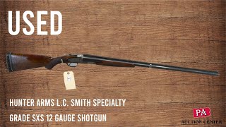 5 Hunter Arms L.C. Smith Specialty Grade SXS 12 Gauge Shotgun, Used (January 18, 2025)