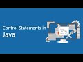 Control Statements in Java