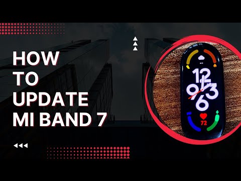 How to Update Mi Band 7/Mi Band 7 Pro