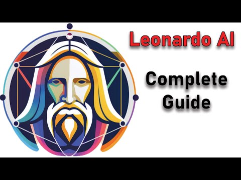 LeonardoAI – Tutorial / Complete guide