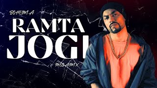 Ramta Jogi 2.0 (Bohemia Rap MegaMix) By Rosh Blazze | Bohemia New Mashup Mix (2023)