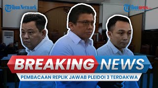 🔴BREAKING NEWS: Jaksa Tanggapi Pleidoi Ferdy Sambo , Kuat Maruf dan Ricky Rizal Kasus Brigadir J