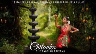 Chilanka - The Passion Driven | Alaipayuthe Dance Cover | Mahesh Raghvan | Sony A7III Music Video