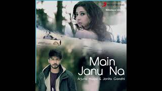 Main Janu Na releasing on 10th March with @sonymusicindia