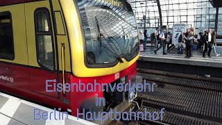 Eisenbahnverkehr in Berlin Hbf (ICE 1, 2, T, IC1, EC, IRE, RE, S-Bahn)