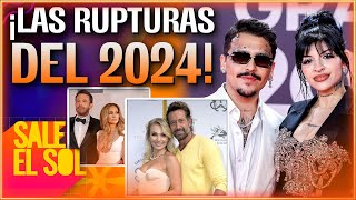 ¡Las parejas de FAMOSOS que ROMPIERON este 2024! | Sale el Sol