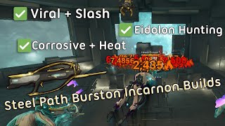 Steel Path Burston Incarnon Build - Warframe