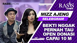 RASIS SHOW#23 EKSKLUSIF! MIZZ AJENG KOMENTARI SOAL OPEN DONASI DAN UNGKAP SOSOK ALDILLA