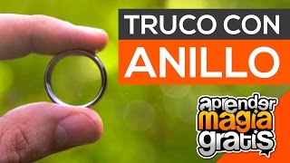 Truco de magia con anillo revelado - Aprender Magia Gratis