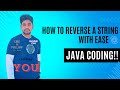 Java Tutorial: How to Reverse a String with Ease 🌀