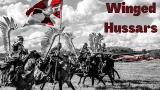Winged Hussars - Deadliest Cavalry Force In The History Of Mankind