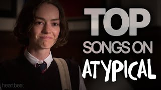 top songs in netflix's atypical