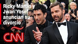 Ricky Martin y Jwan Yosef se divorcian tras seis años de relación