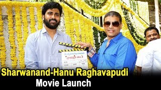 Sharwanand And Hanu Raghavapudi Movie Launch - 2017 Latest Telugu Movies
