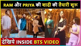 Ram & Priya's Wedding Ceremony Begins | BTS Moments | Bade Achhe Lagte Hain 2