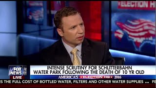 David Bruno on Fox News' America's Election HQ- the Kansas Water Slide death- 8/