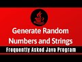 Frequently Asked Java Program 12: How To Generate Random Numbers & Strings | Apache Commons API