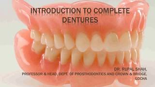 INTRODUCTION TO PROSTHODONTICS