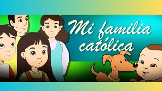 Mi familia católica. Capítulo 27: Santa Isabel de Hungría