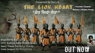 The Lion Heart: Nishan e khalsa group|Harry b studio|New punjabi song 2019| 8268610000,8268210000