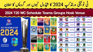 2024 T20 World Cup Schedule | T20 World Cup 2024 Schedule Dates Teams Groups Host Venue