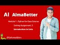 Solving AlmaBetter's Python for Data science Assignment 3| Introduction to Lists