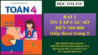 Toán 4: Bài 3 ôn tập các số đến 100000 tiếp theo