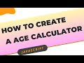 Age calculator javascript code | age calculator app