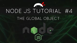 Node JS Tutorial for Beginners #4 - The Global Object
