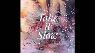 NANI  - Take It Slow