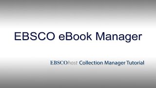 EBSCO eBook Manager - Tutorial
