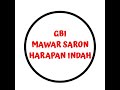 IBADAH RAYA MINGGU  17:00 TGL 08 NOVEMBER 2020 GBI MAWAR SARON HARAPAN INDAH