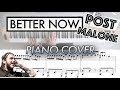 Better Now - Post Malone | Piano Cover (with Sheet Music)