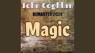 Magic (Slowed + Reverb, Remaster 2024)