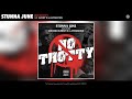 stunna june no thotty audio