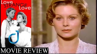 Love strange love full movie free download pnameet Love strange love full movie free download pnameet