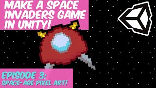 How to Make AMAZING Sci-Fi Game Art! | Making Space Invaders in Unity Episode 3