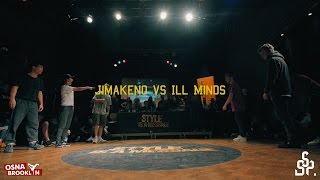 Jimakeno vs Ill Minds | 3vs3 Quarterfinal | Style is a Message 2016