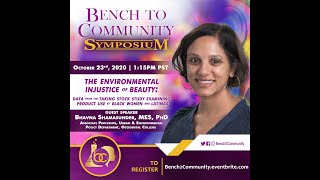 BCI Symposium | The Environmental Injustice of Beauty by Dr. Bhavna Shamasunder