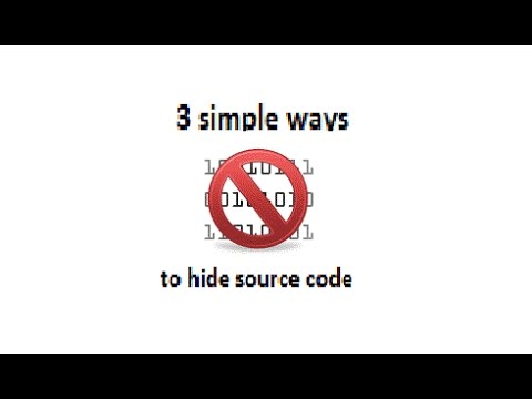 Coding - 3 EASY ways to hide source code Coding - 3 EASY ways to hide source code