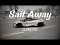 Sail Away Lyrics  feat  Laura BrehmTheFatRat