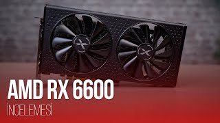 AMD Radeon RX 6600 İncelemesi /XFX SWFT 210