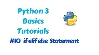 Programming in Python 3 - IF ELIF/ELSE condition's