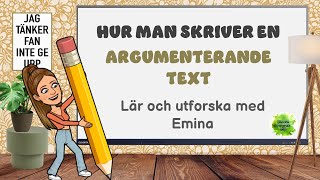 Hur man skriver en argumenterande text, träna inför NP i svenska✍Lär och utforska med Emina