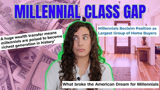 The Millennial Class Gap: A Generation Defined and Divided by Money