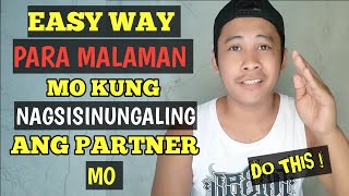 Tips para MALAMAN kung NAGSISINUNGALING sayo ang Partner mo | Home of Love Advice ❤️‍🩹