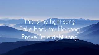 Fight Song - Rachel Platten (Lyrics)