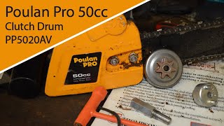 #1 Repair for Lost Power from Poulan Pro 50cc Chainsaw - Clutch Drum Replacement on Poulan PP5020AV