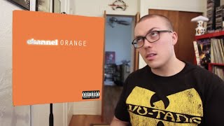 My Channel Orange Review Was Rough